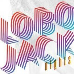 LOBOJACK NIGHT DEMO