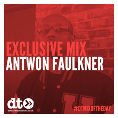 Mix of the Day: Antwon Faulkner