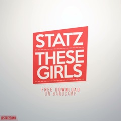 These Girls (Prod. By Novelist)