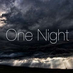 One Night