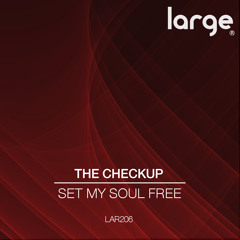 The Checkup | Set My Soul Free | Large Music (pre-order on iTunes)