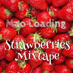 Mao Loading - Strawberries Mixtape - (VICE COLOMBIA)