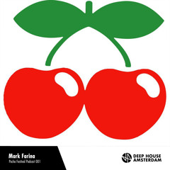 Mark Farina - Deep House Amsterdam Pacha Festival Podcast #001