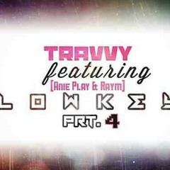Lowkey pt4 By: Travvy ft Anie Play and Raym