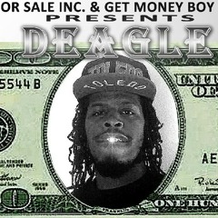 Deagle ( Told Yall ) at Get Money Boy Ent.