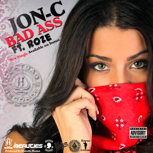 Bad Ass  Ft. Roze