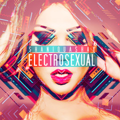 Electrosexual Album Sampler **COMING 01/05/15**