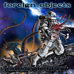 Foreign Objects - On Course To Collide (Rough Mix)