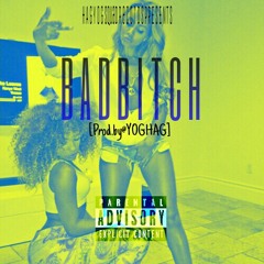 Kenneth B - BadBitch Ft Tadoe, Zae [Prod.by @YOGHAG]