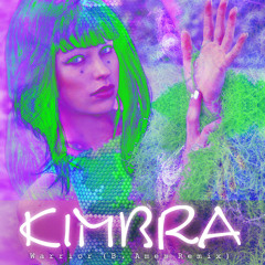 Warrior (B. Ames Remix)| Kimbra