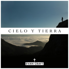Cielo Y Tierra