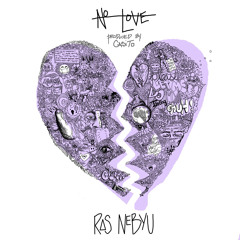 "NO LOVE" (prod. by Casito Del Fresco)