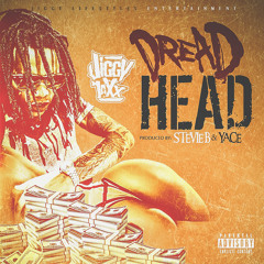 Jiggy Jaxx - DreadHead  Prod By Stevie B & Yace