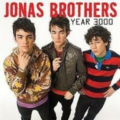 Year 3000 - Jonas Brothers