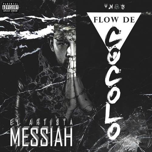 Messiah - Flow De Cocolo