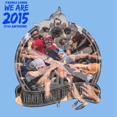 We Are v.2015 (Vidatra2015 Soundtrack)
