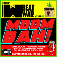 Dj Beat War - Trap Moombahton Tropical Bass Mix Tape001