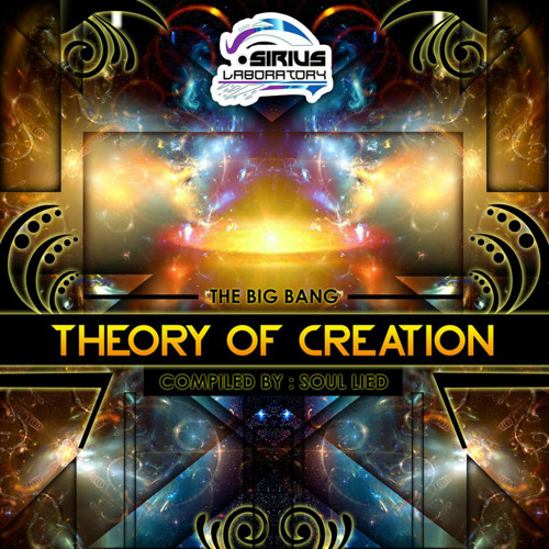 VA - Theory of Creation (The Big Bang ) @ Compiled by Soul Lied