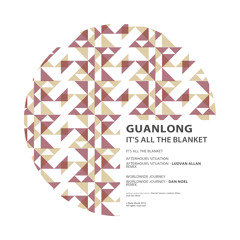 Guanlong - Afterhours Situation (Ludvan Allan Remix)