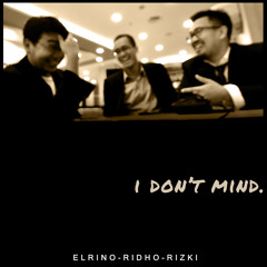 I Don't Mind
