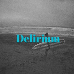 Delirium