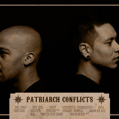 Patriarch Conflicts - The Harbour Union Podcast #001