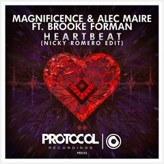 Magnificence & Alec Maire ft. Brooke Forman - Heartbeat (Nicky Romero Edit) // OUT NOW