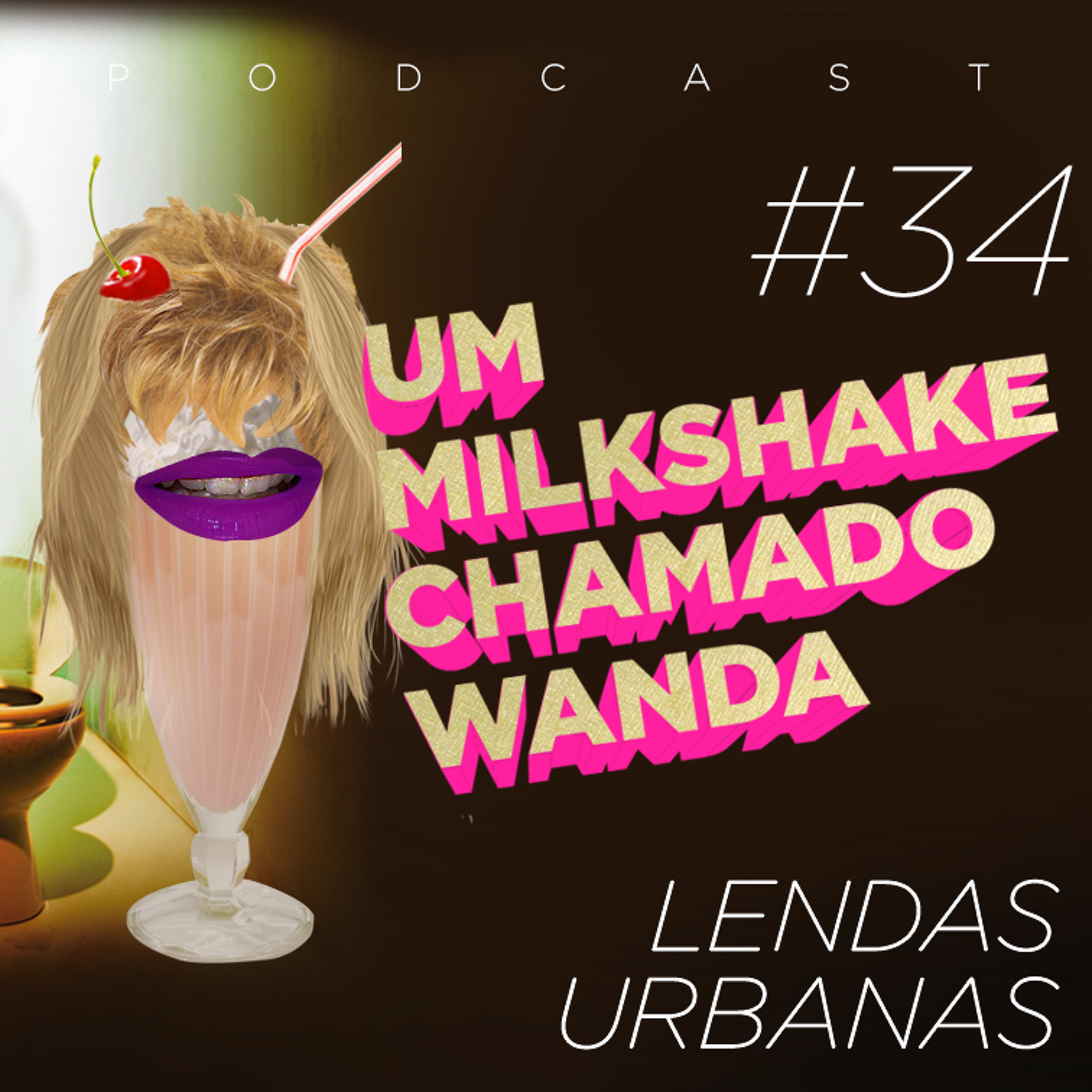 Um Milkshake Chamado Wanda