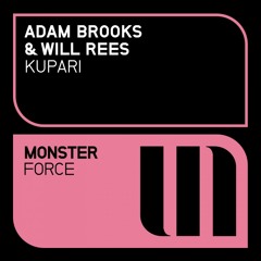 Adam Brooks & Will Rees - Kupari [Monster Tunes] OUT 25.5.15