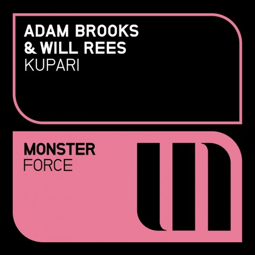 Adam Brooks & Will Rees - Kupari [Monster Tunes] OUT 25.5.15
