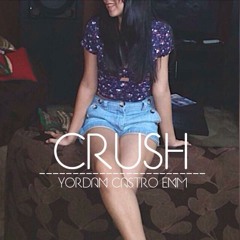 Crush - Yordan Castro €NM