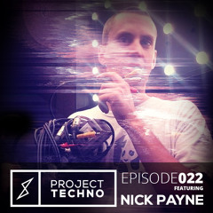 Nick Payne - Project Techno Mix