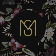 Maudlin Strangers AIM (STAL Remix)