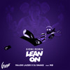 Major Lazer x DJ SNAKE ft. MØ - Lean On (Gioni Remix) mp3