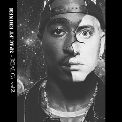 2Pacft. EMINEM-Real G's/HardMixVol.2/DJMONTANA