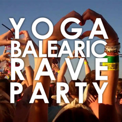 Yoga Balearic Rave Party @ Okinawa Satsang (ChillOut mix by Ikki Bando)