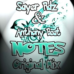 Notes - Sayer Rdz & Anthony Beat - (Original Style)