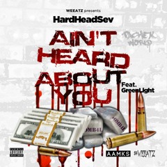 HardHeadSev x GreenLight - AHBY Freestyle #OMB4L