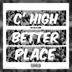 C' High - Better Place