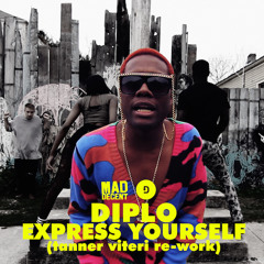 Diplo - Express Yourself (Tanner Viteri re -work) [feat. Nicky Da B]
