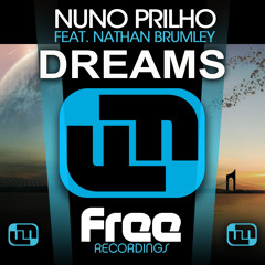 Prilho ft. Nathan Brumley - Dreams (Original Mix)