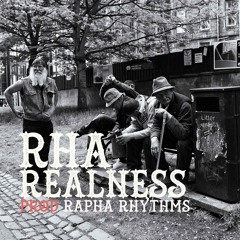 Rha - Realness (Prod. RaphaRhythms)