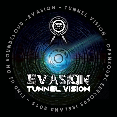 Evasion - Tunnel Vision