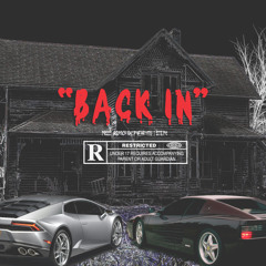 "BACK IN" feat. Lil Boofy (Prod. ASPACESHIPNEARYOU & STEPH)