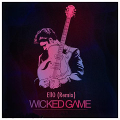 Wicked Game