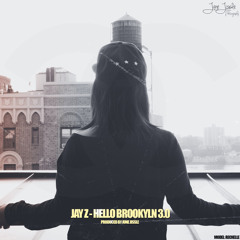 JAY Z - HELLO BROOKYLN 3.0 (produced by June jissle)