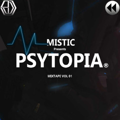 PSYTOPIA Drum & Bass  Mixtape Vol 01