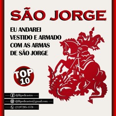 TOP 10 - SÃO JORGE