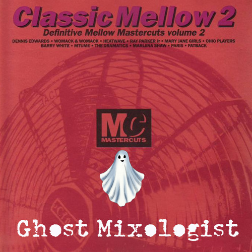 Lowrell - Mellow Mellow Right On (Ghostmix 90bpm)