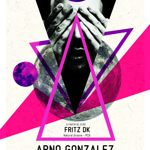FRITZ Birthday Warm up de Arno Gonzalez  @ Cri de la mouette Toulouse 210315